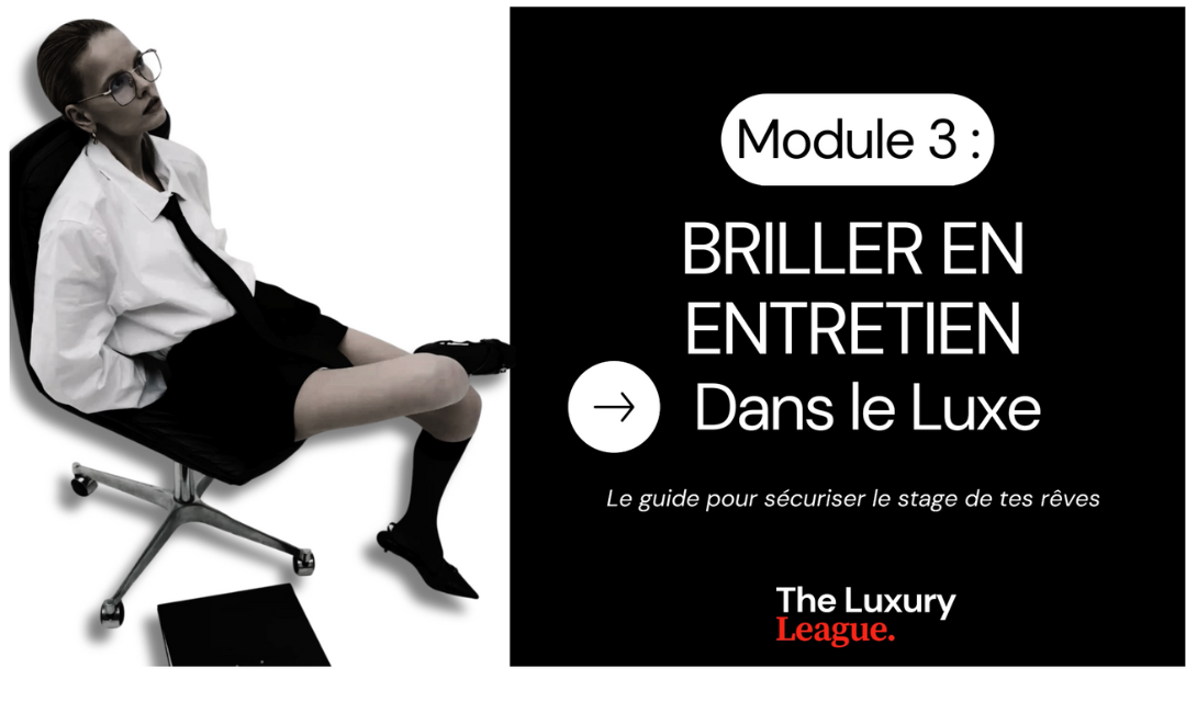Module 3 : Briller en entretien